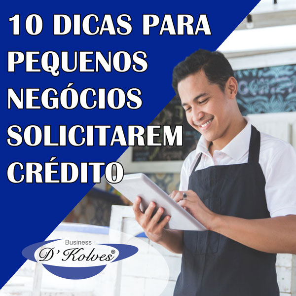 Imagem de Clientes 10 DICAS PARA PEQUENOS NEGÓCIOS SOLICITAREM CRÉDITO