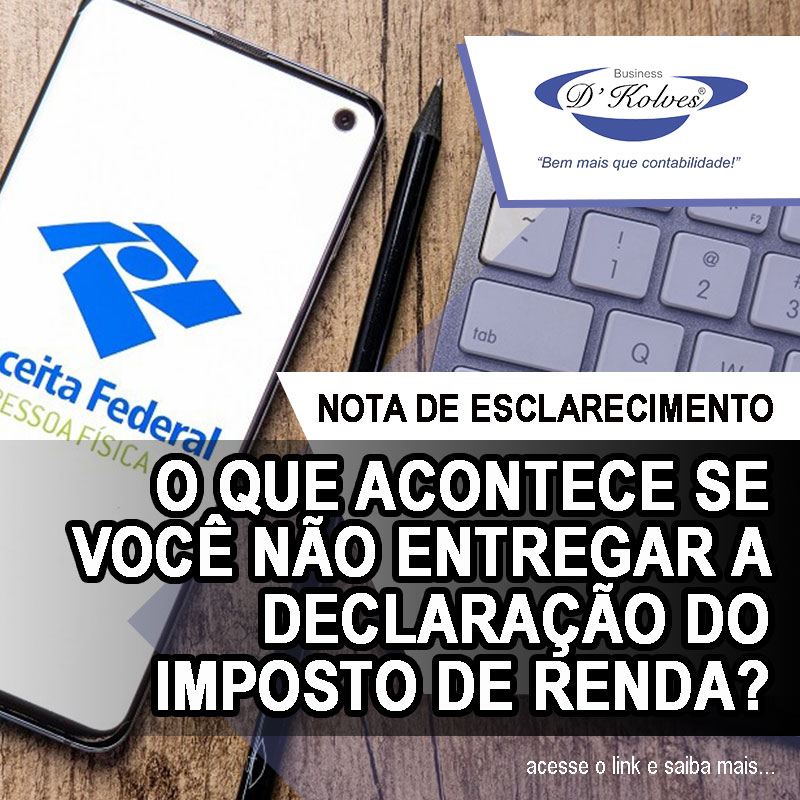 Imagem de Clientes O QUE ACONTECE SE VOCÊ NÃO ENTREGAR A DECLARAÇÃO DO IMPOSTO DE RENDA?