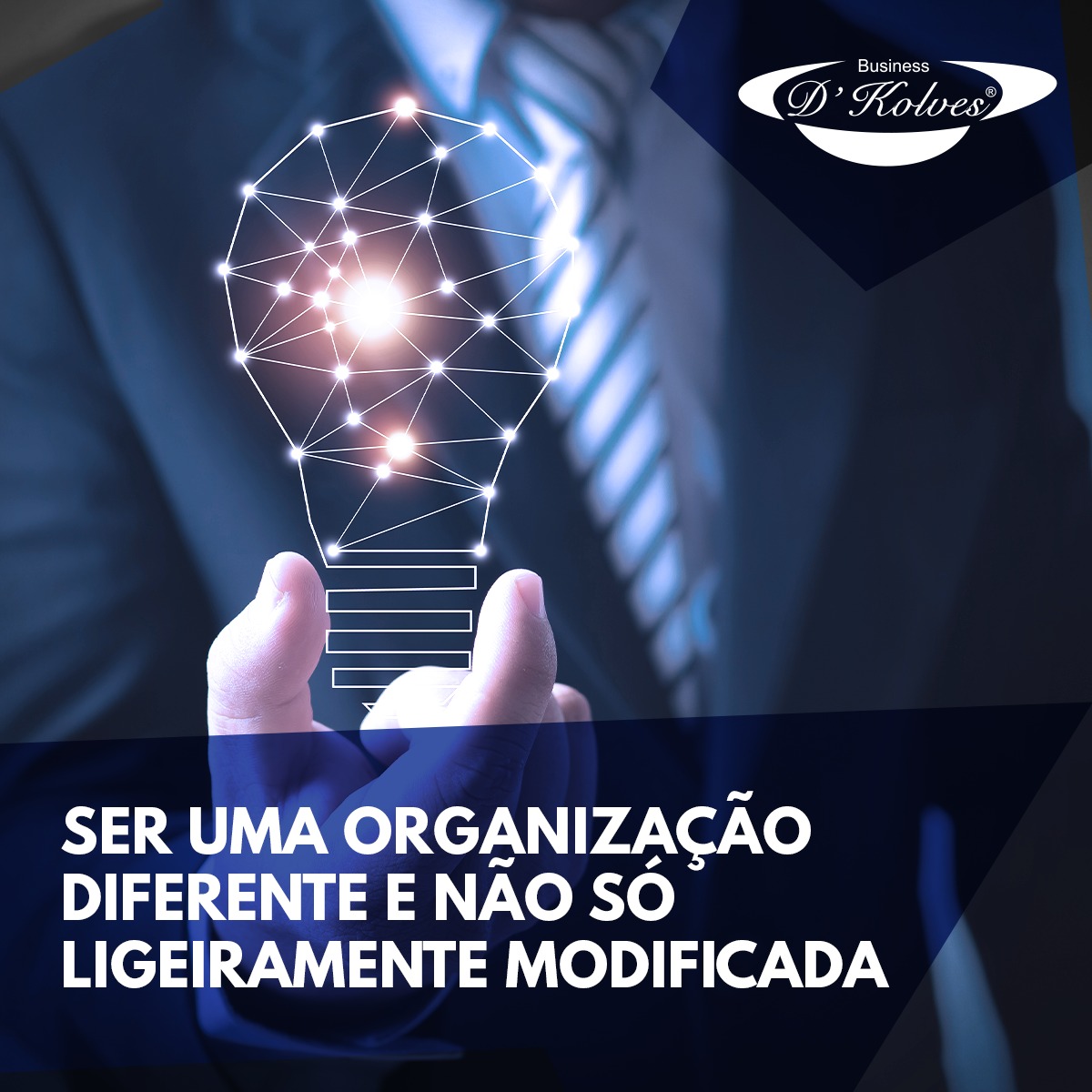 Imagem de Clientes INOVAÇÃO: SER UMA ORGANIZAÇÃO DIFERENTE E NÃO SÓ LIGEIRAMENTE MODIFICADA