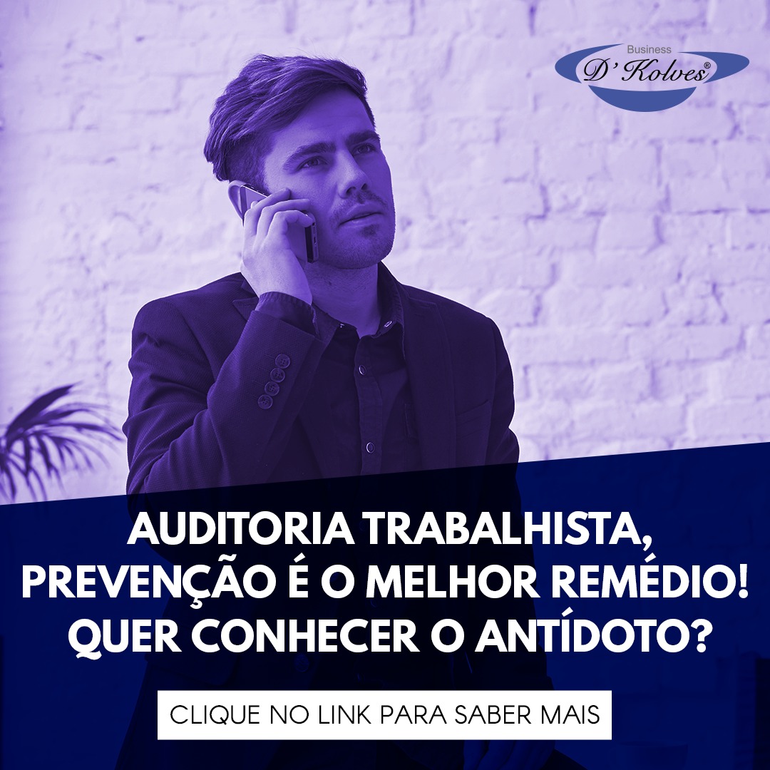 Imagem de AUDITORIA TRABALHISTA, PREVENÇÃO É O MELHOR REMÉDIO! QUER CONHECER O ANTLÍDOTO?