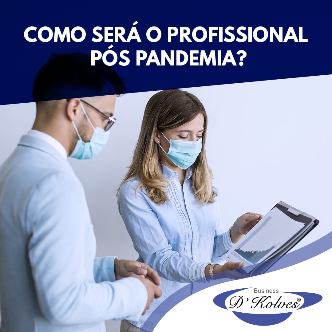 Imagem de Clientes COMO SERÁ O PROFISSIONAL PÓS PANDEMIA?