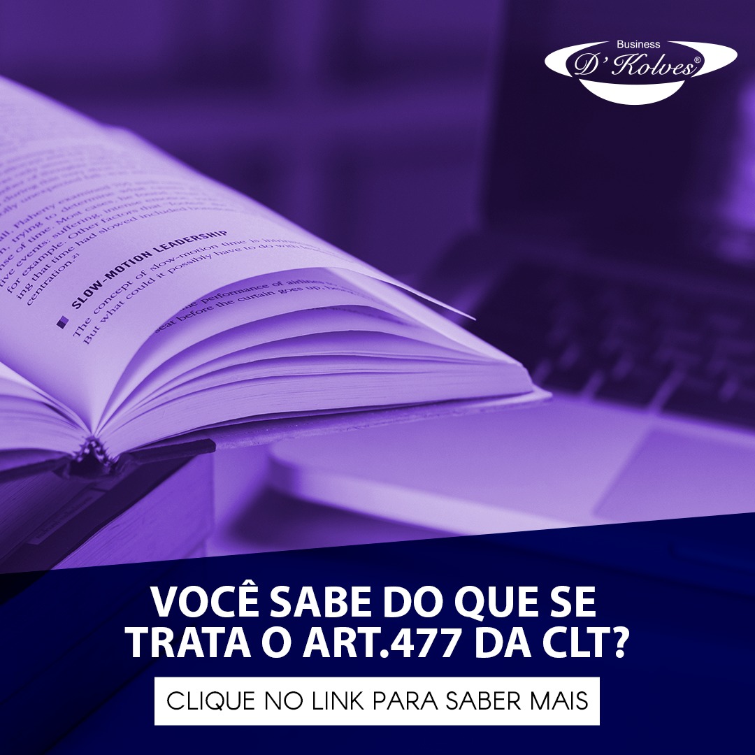 Imagem de Clientes VOCÊ SABE DO QUE SE TRATA O ART 477 DA CLT?