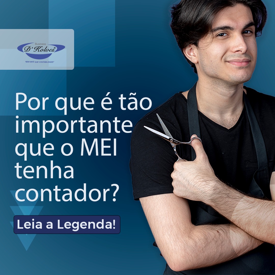 Imagem de POR QUE É TÃO IMPORTANTE QUE O MEI TENHA CONTADOR?