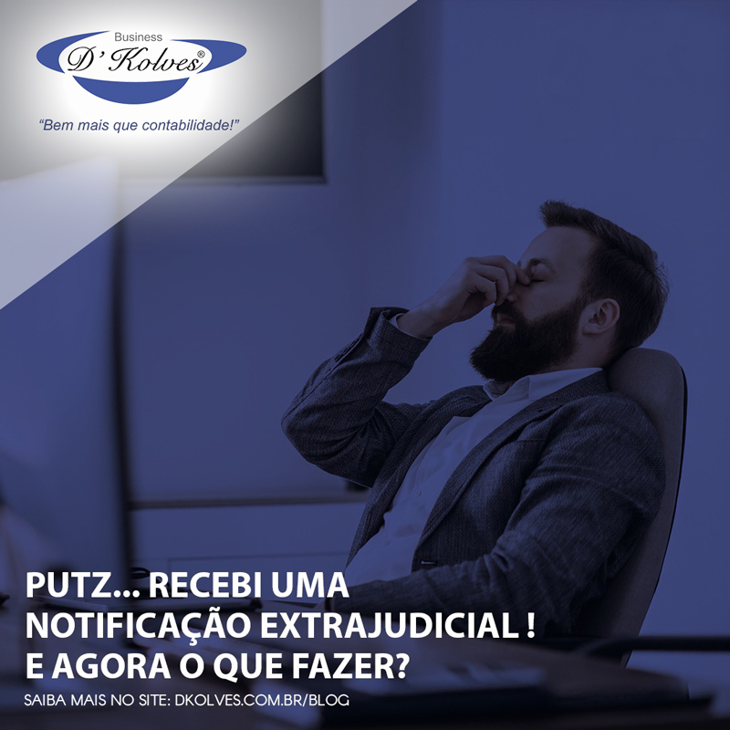 Imagem de Clientes PUTZ... RECEBI UMA NOTIFICAÇÃO EXTRAJUDICIAL! E AGORA O QUE FAZER?