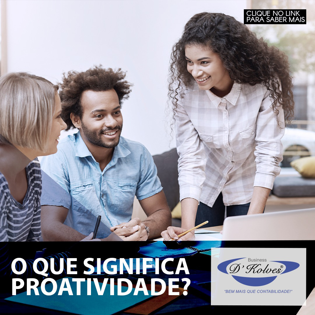 Imagem de Clientes O QUE SIGNIFICA PROATIVIDADE?
