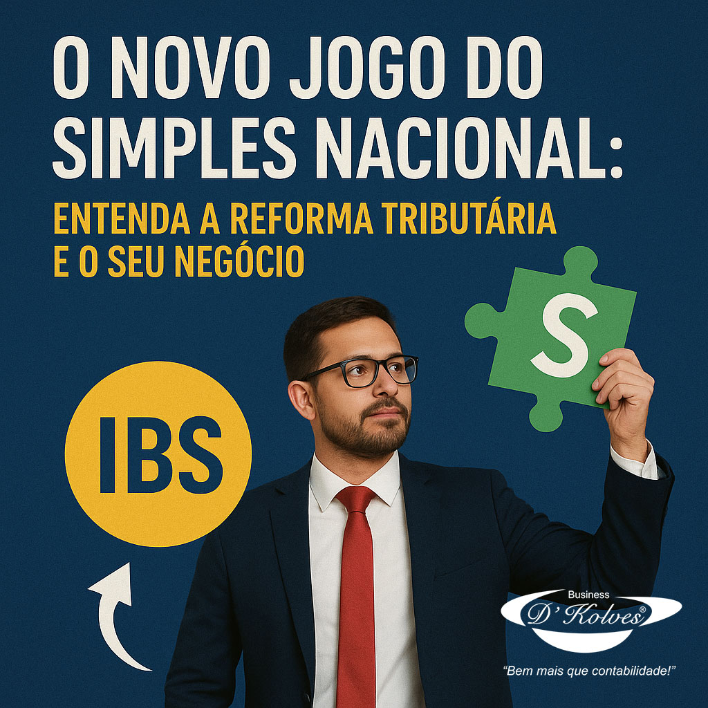 Imagem de Clientes O NOVO JOGO DO SIMPLES NACIONAL: ENTENDA A REFORMA TRIBUTÁRIA E O SEU NEGÓCIO