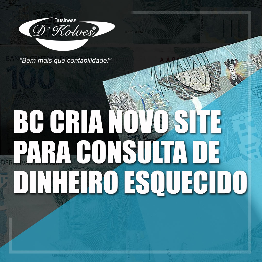 Imagem de BC CRIA NOVO SITE PARA CONSULTA DE DINHEIRO ESQUECIDO!