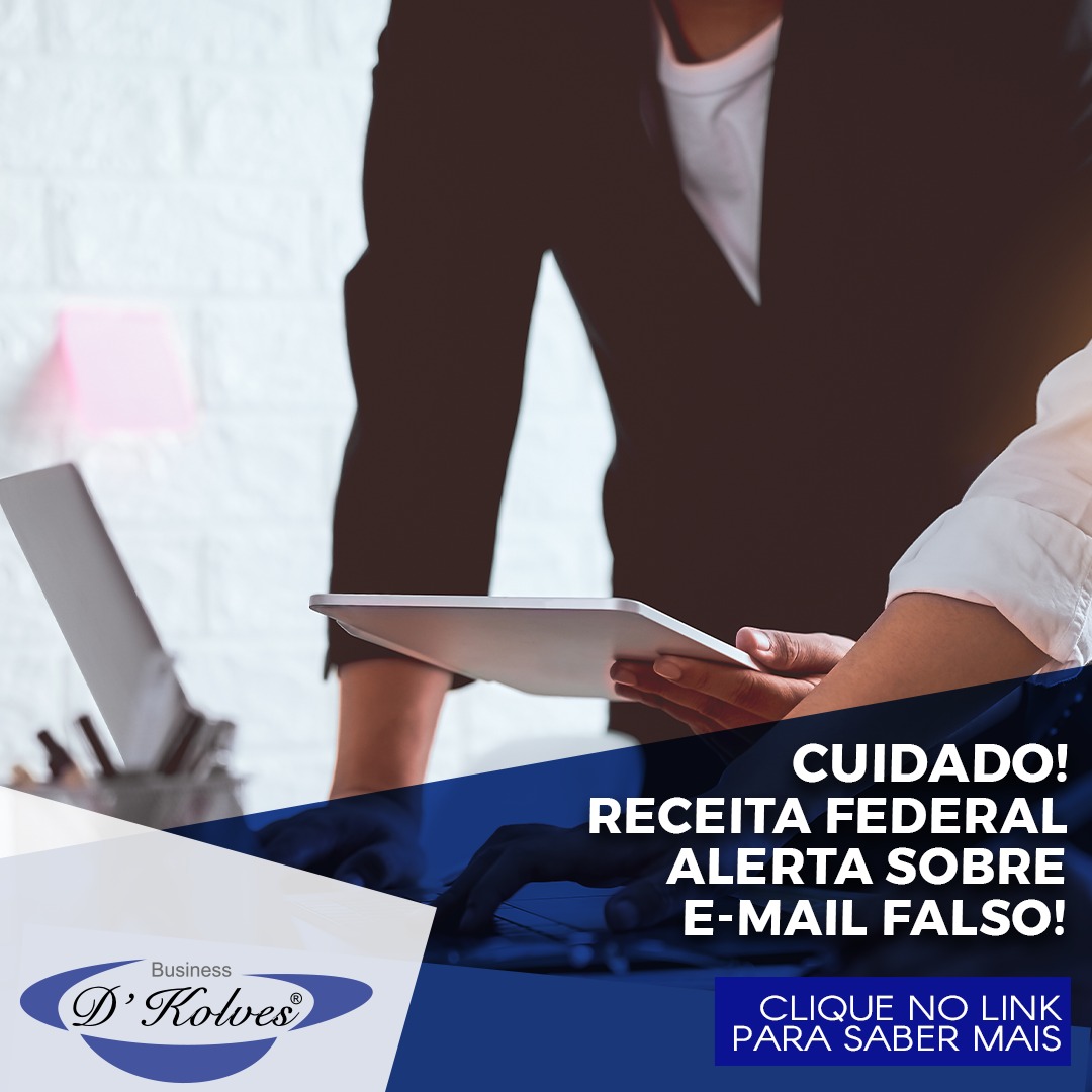 Imagem de CUIDADO! RECEITA FEDERAL ALERTA SOBRE E-MAIL FALSO!