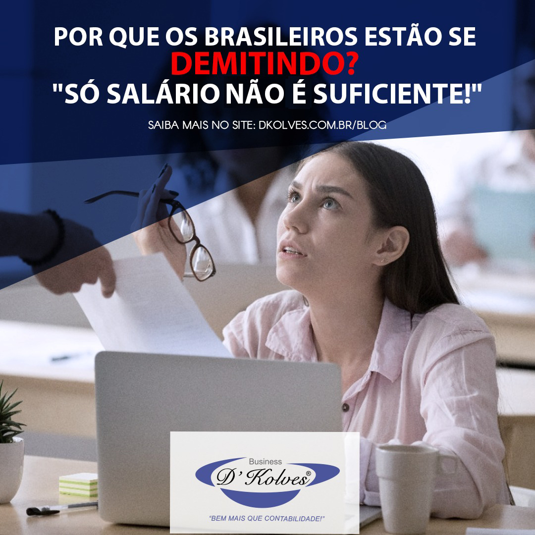Imagem de Clientes POR QUE OS BRASILEIROS ESTÃO SE DEMITINDO? 