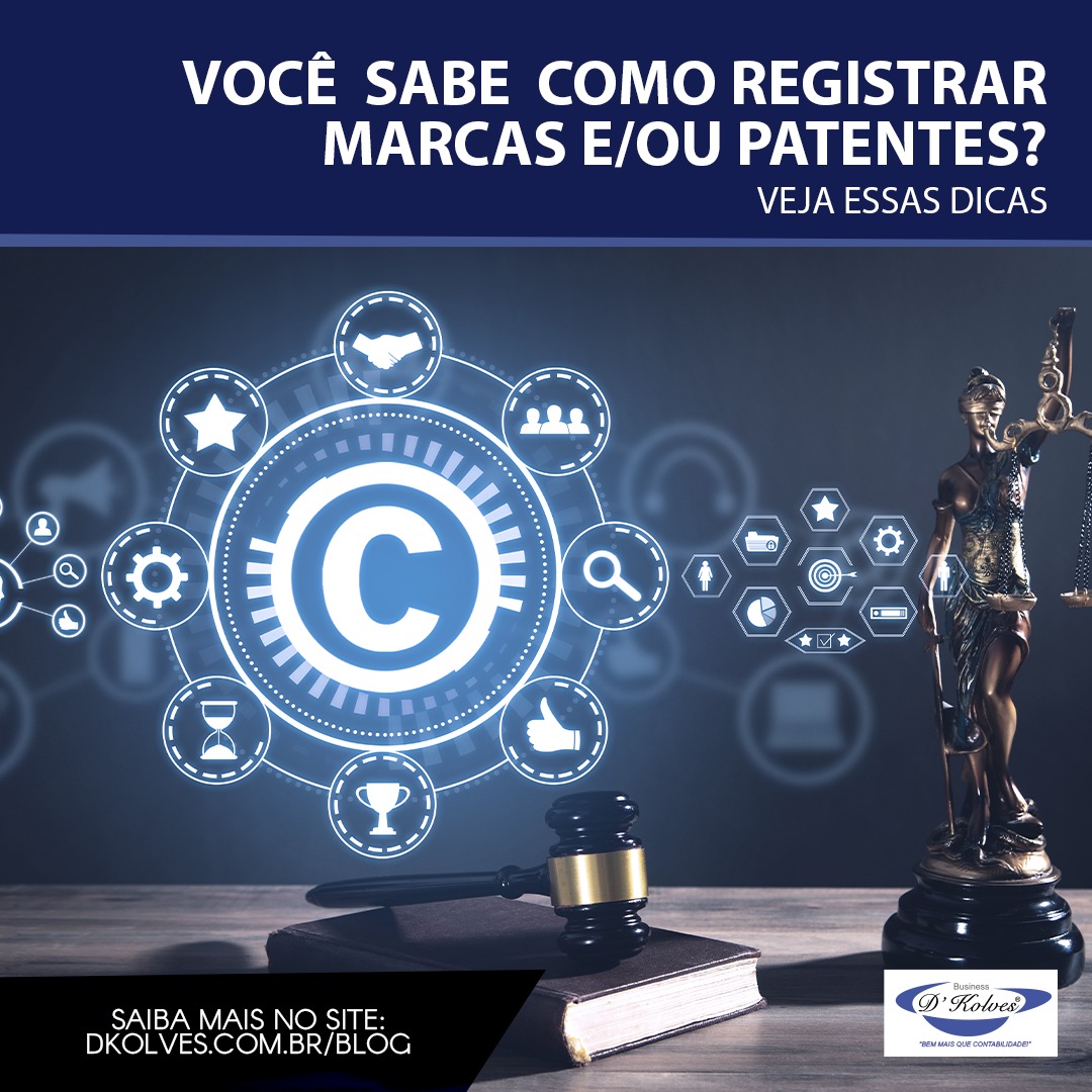 Imagem de Clientes VOCÊ SABE COMO REGISTRAR MARCAS E/OU PATENTES? VEJA ESSAS DICAS.