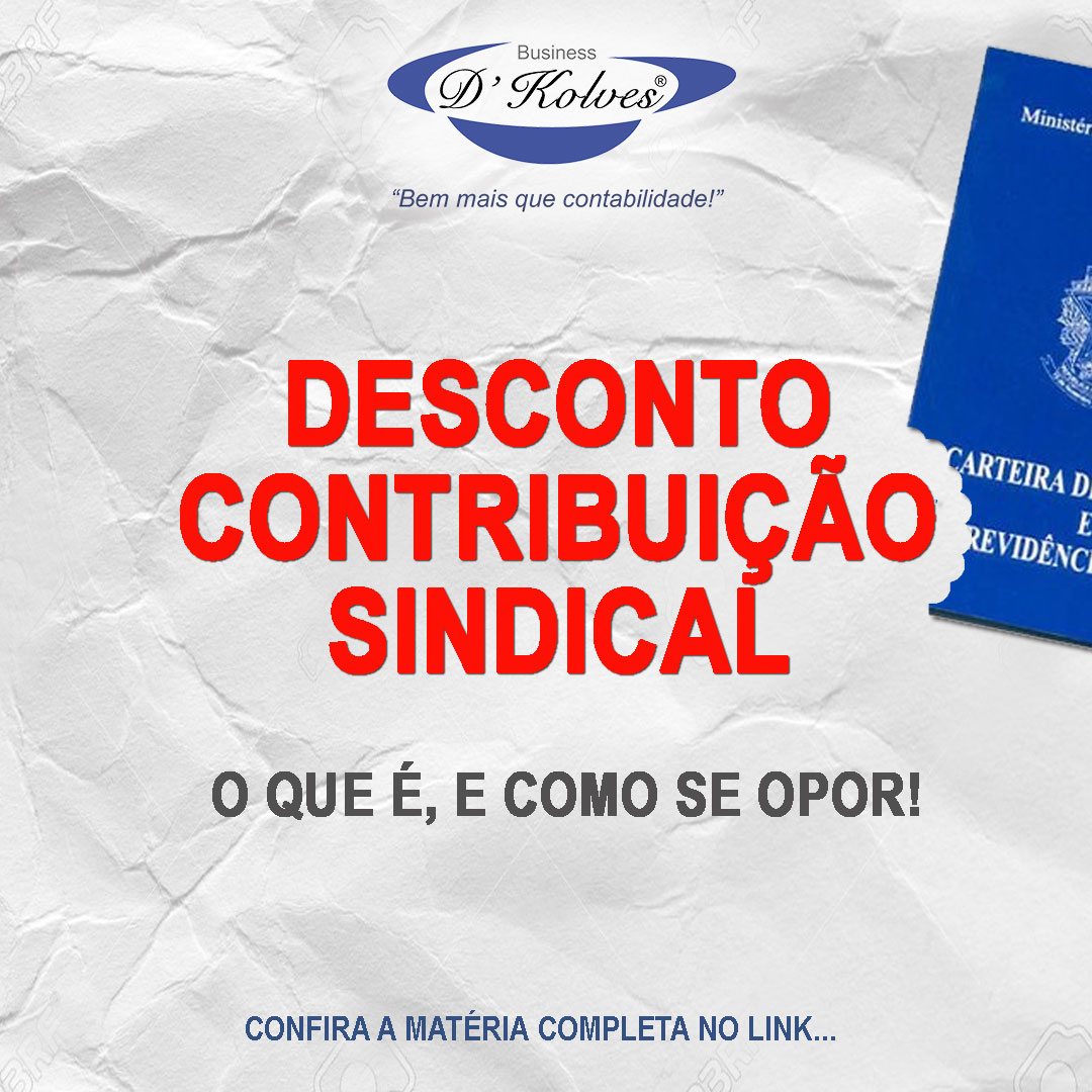 Imagem de Clientes COMO SE OPOR AO DESCONTO CONTRIBUIÇÃO SINDICAL