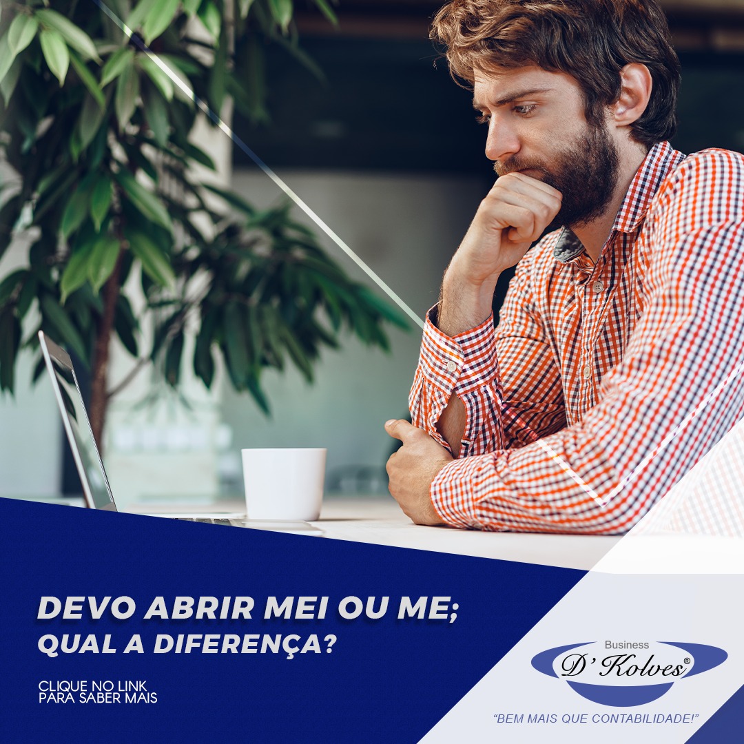 Imagem de Clientes DEVO ABRIR MEI OU ME? QUAL A DIFERENÇA?