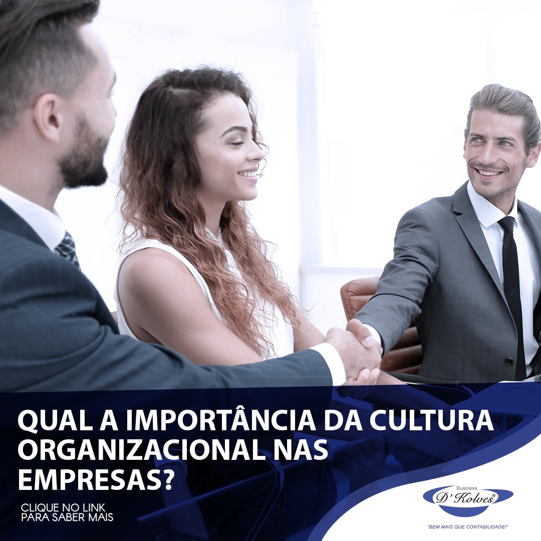 Imagem de QUAL A IMPORTÃNCIA DA CULTURA ORGANIZACIONAL NAS EMPRESAS?