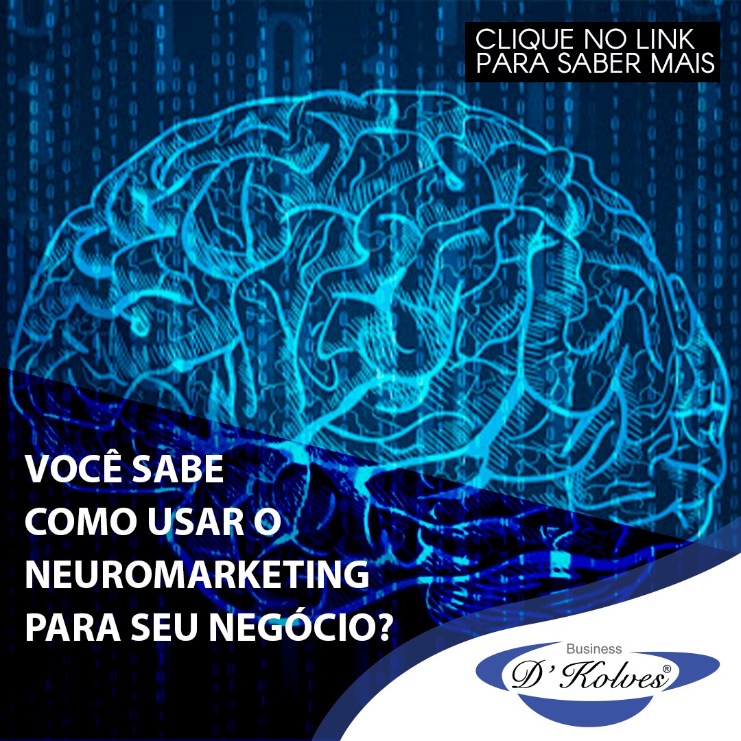Imagem de Clientes VOCÊ SABE COMO USAR O NEUROMARKETING PARA SEU NEGÓCIO?