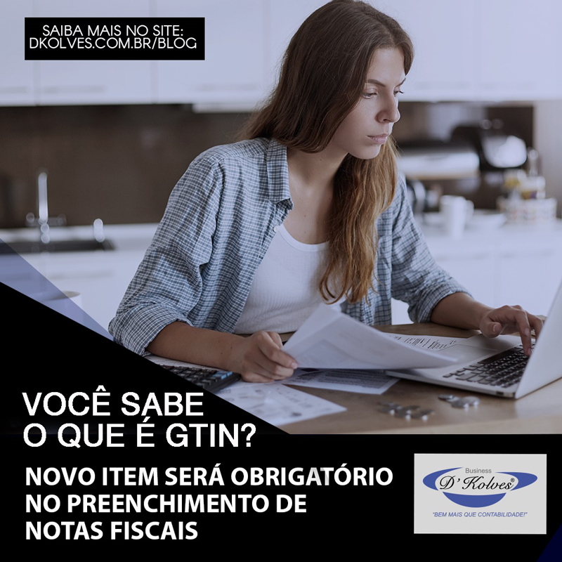Imagem de Clientes VOCÊ SABE O QUE É GTIN? NOVO ITEM SERÁ OBRIGATÓRIO NO PREENCHIMENTO DE NOTAS FISCAIS