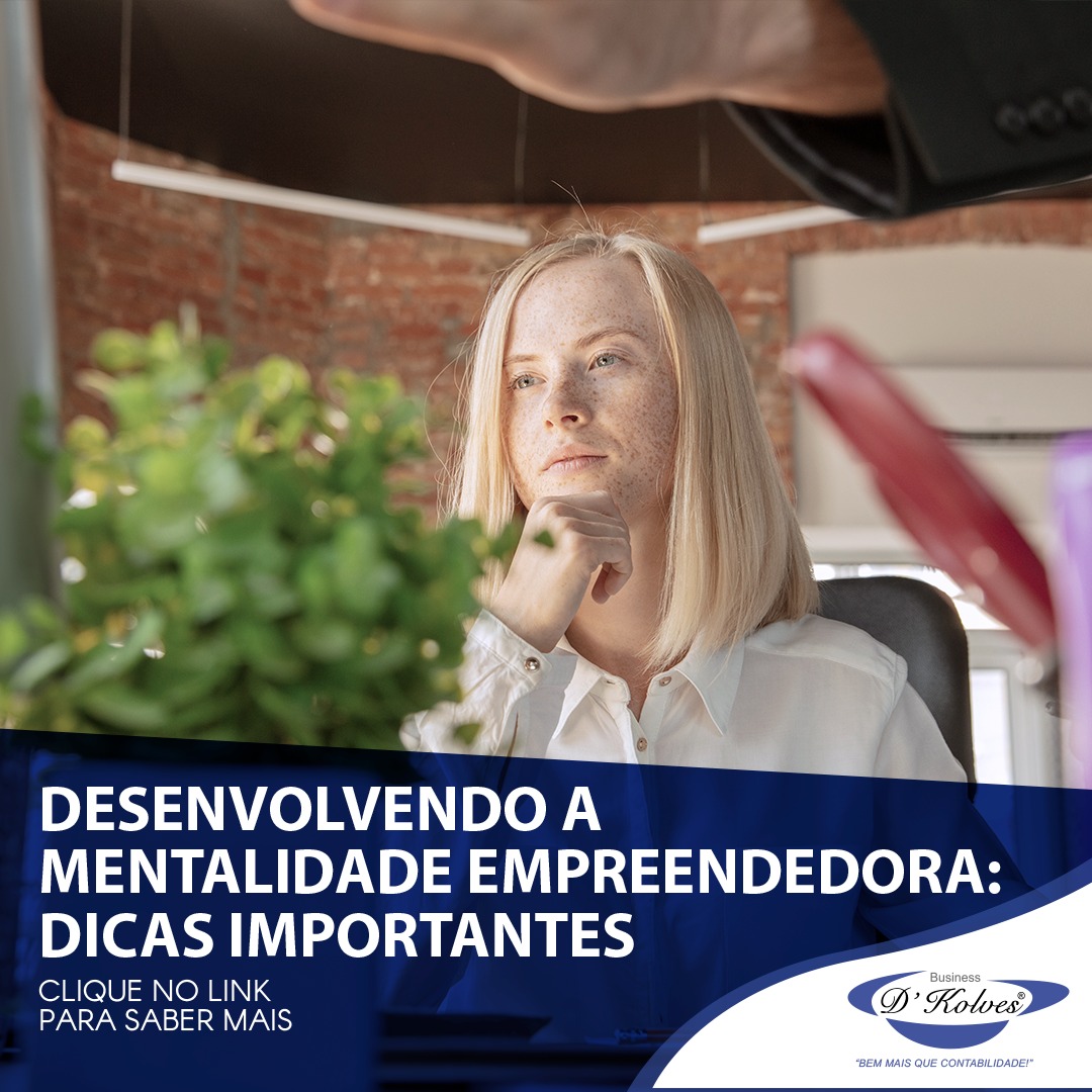 Imagem de Clientes DESENVOLVENDO A MENTALIDADE EMPREENDEDORA: DICAS IMPORTANTES.