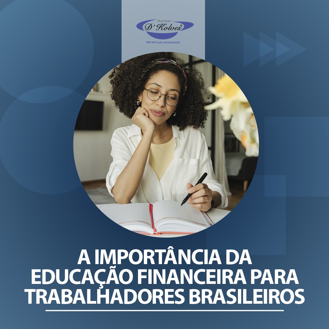 Imagem de Clientes A IMPORTÂNCIA DA EDUCAÇÃO FINANCEIRA PARA TRABALHADORES BRASILEIROS