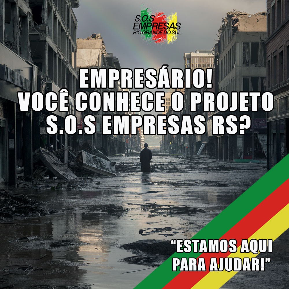 Imagem de Clientes EMPRESÁRIO! VOCÊ CONHECE O PROJETO S.O.S EMPRESAS RS?