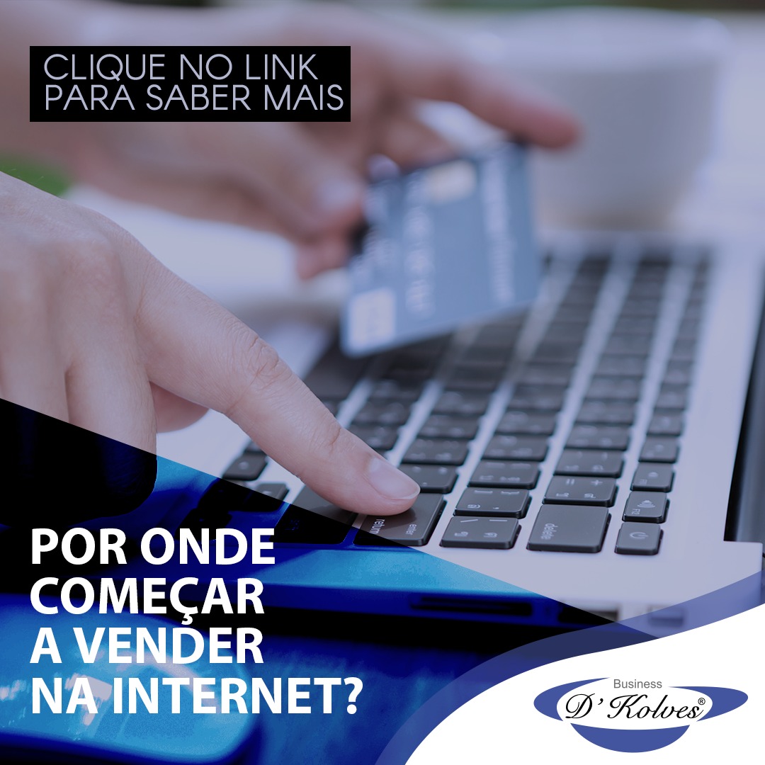 Imagem de POR ONDE COMEÇAR A VENDER NA INTERNET?