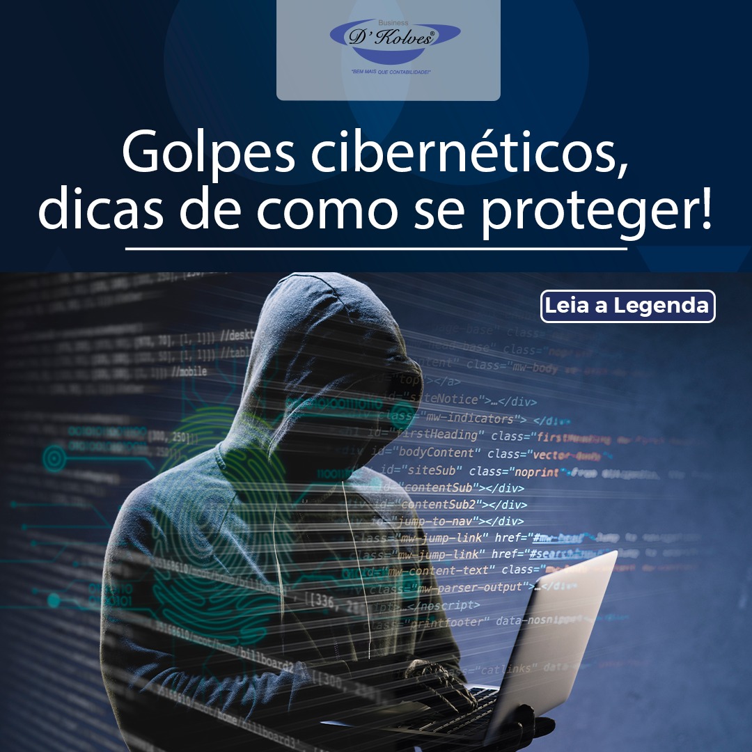 Imagem de GOLPES CIBERNÉTICOS, DICAS DE COMO SE PROTEGER!
