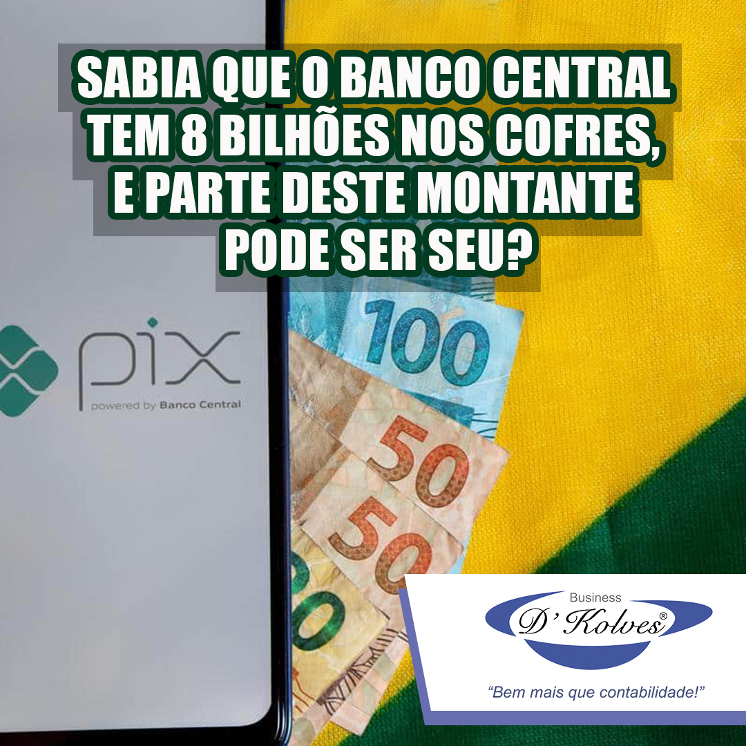 Imagem de Clientes SABIA QUE O BANCO CENTRAL TEM 8 BILHÕES NOS COFRES, E PARTE DESTE MONTANTE PODE SER SEU?