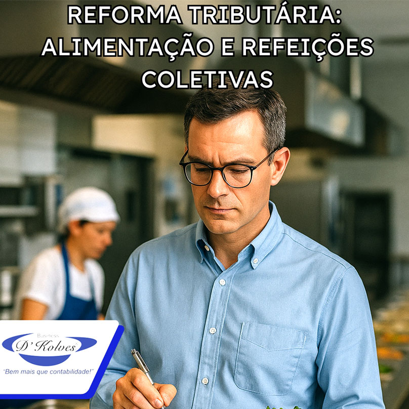 Imagem de Clientes REFORMA TRIBUTÁRIA - ALIMENTAÇÃO E REFEIÇÕES COLETIVAS
