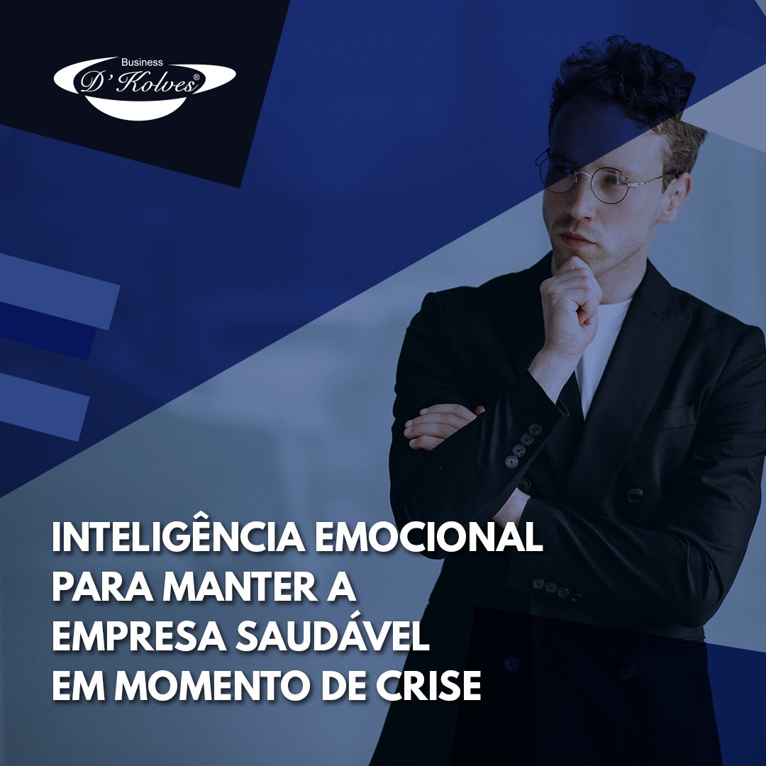 Imagem de INTELIGÊNCIA EMOCIONAL PARA MANTER A EMPRESA SAUDÁVEL EM MOMENTO DE CRISE