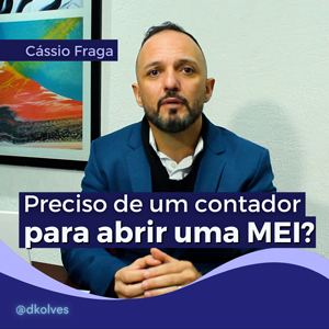 Imagem de Clientes PRECISO DE UM CONTADOR PARA ABRIR UMA MEI?