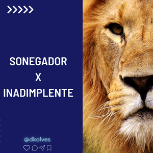 Imagem de Clientes SONEGADOR X INADIMPLENTE