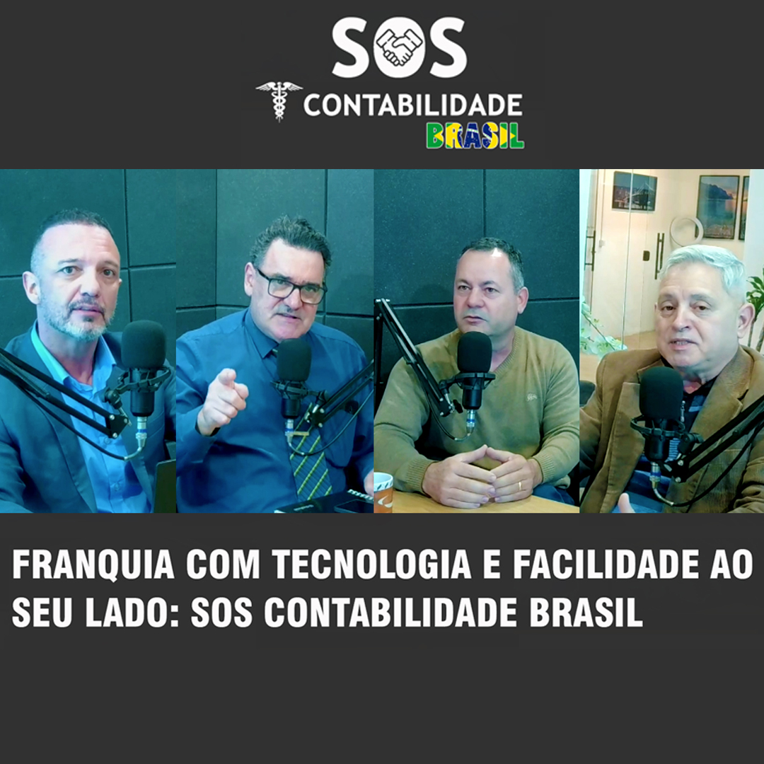 FRANQUIA COM TECNOLOGIA E FACILIDADE AO SEU LADO: SOS CONTABILIDADE BRASIL
