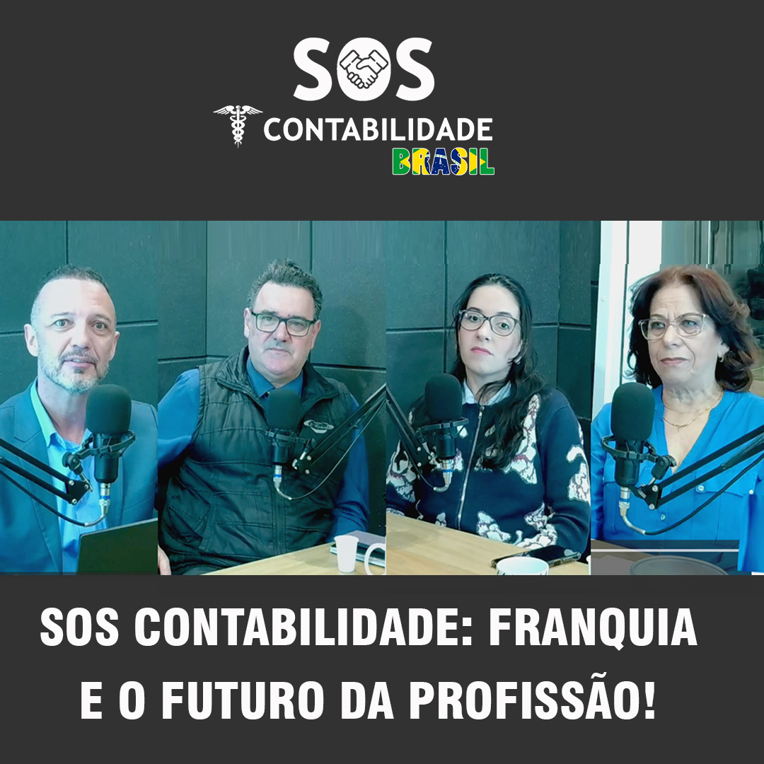 SOS CONTABILIDADE: FRANQUIA E O FUTURO DA PROFISSÃO!