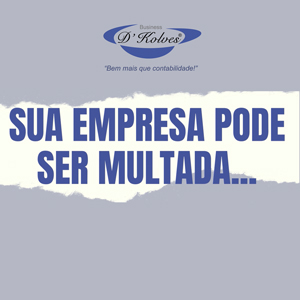 Imagem de Clientes SUA EMPRESA PODE SER MULTADA